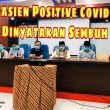 Wako Dumai Conference Press Nyatakan 3 Orang Pasien Positive Covid-19 Telah Sembuh